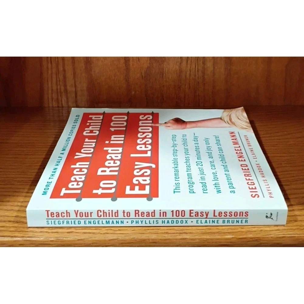 Teach Your Child to Read in 100 Easy Lessons : Revised and Updated Second...